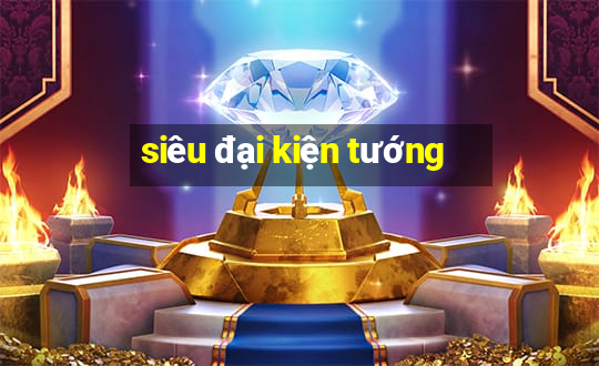 siêu đại kiện tướng