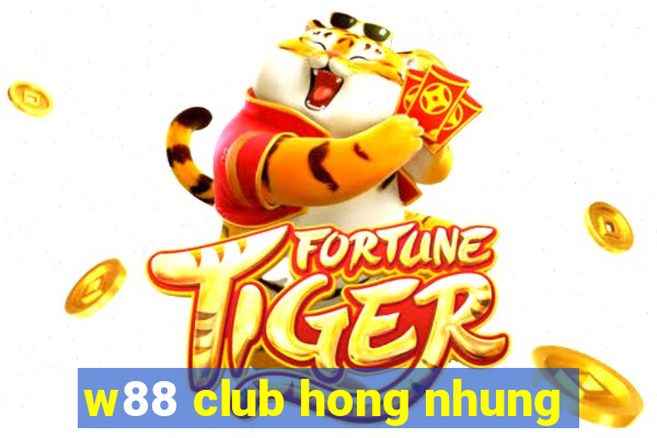 w88 club hong nhung