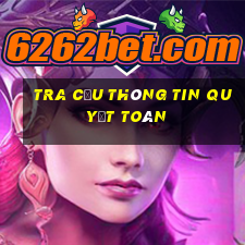 tra cứu thông tin quyết toán