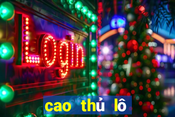 cao thủ lô đề miền bắc