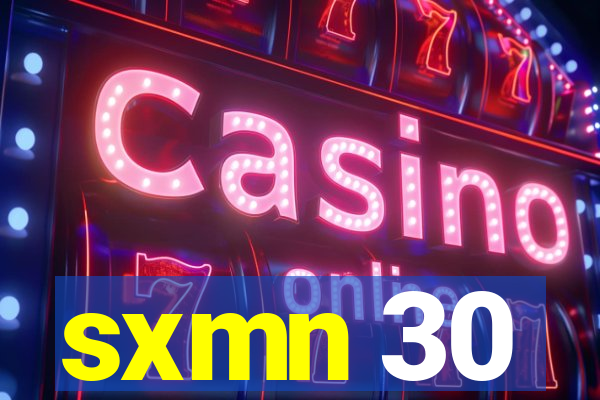 sxmn 30