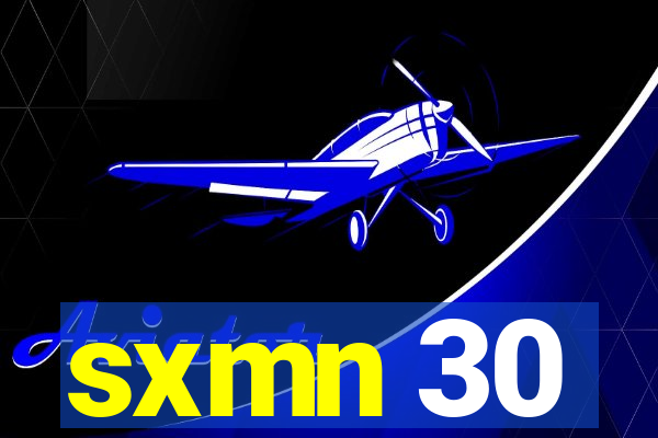 sxmn 30