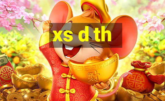 xs d th