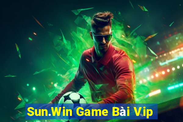 Sun.Win Game Bài Vip