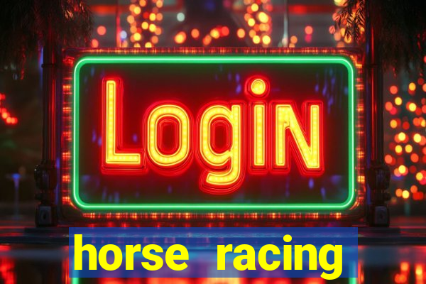 horse racing betting offers