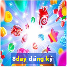 8day đăng ký