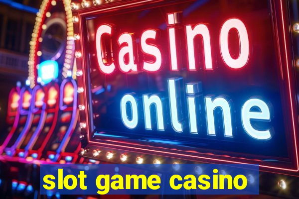 slot game casino