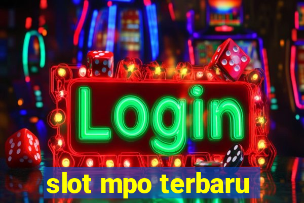 slot mpo terbaru