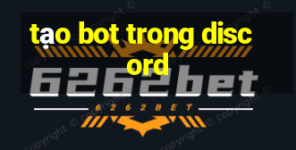 tạo bot trong discord