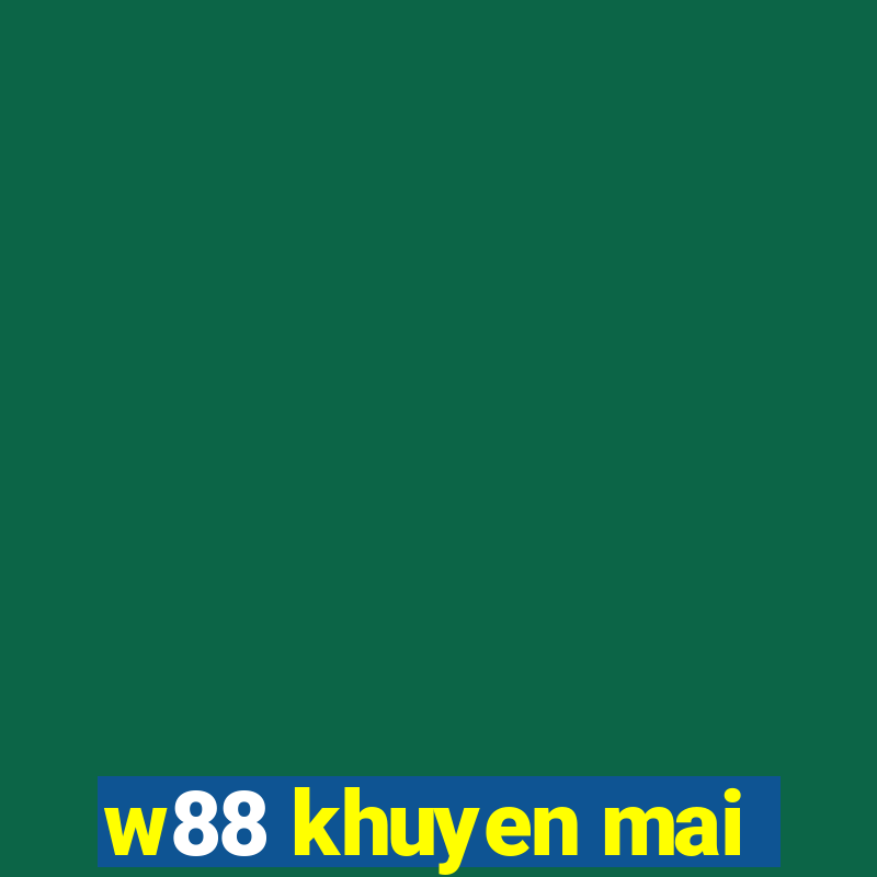 w88 khuyen mai