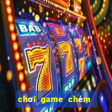 chơi game chém hoa quả trực tuyến