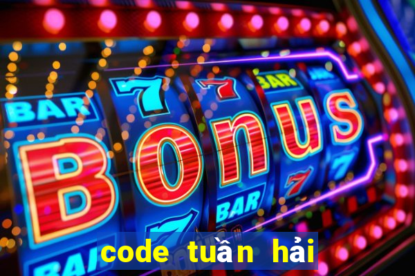 code tuần hải tặc đại chiến