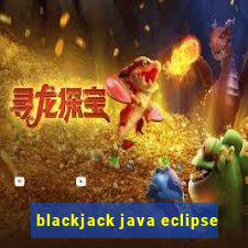 blackjack java eclipse