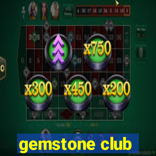 gemstone club