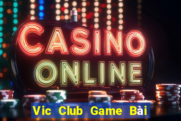 Vic Club Game Bài Poker Online