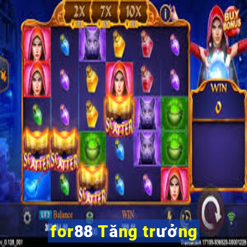 for88 Tăng trưởng