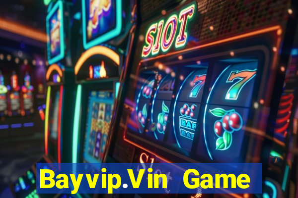 Bayvip.Vin Game Bài 3D