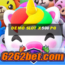 demo slot x500 pg