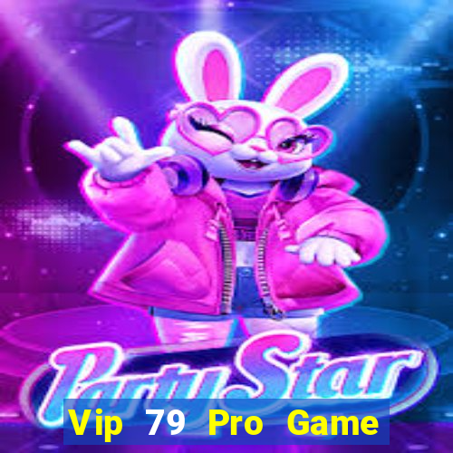 Vip 79 Pro Game Bài 888 Casino