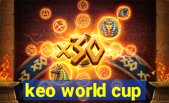 keo world cup