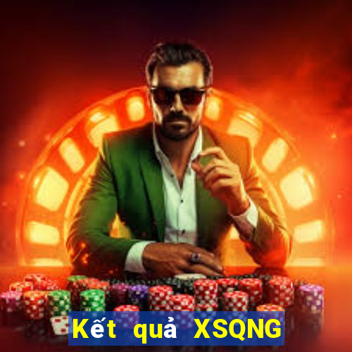 Kết quả XSQNG Thứ 5