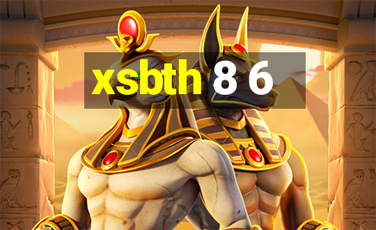 xsbth 8 6