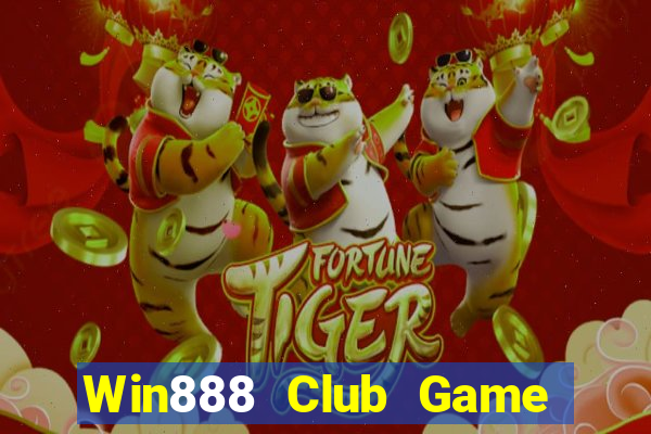 Win888 Club Game Bài Big52