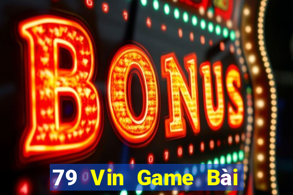 79 Vin Game Bài Poker Đổi Thưởng