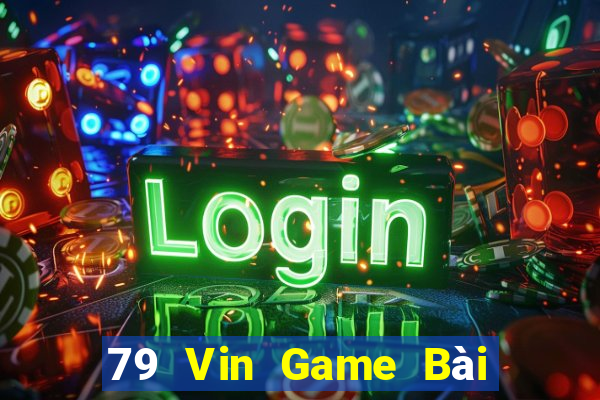 79 Vin Game Bài Poker Đổi Thưởng