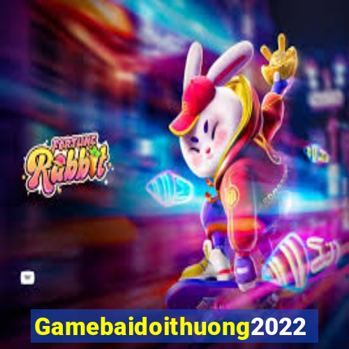 Gamebaidoithuong2022 Game Bài Mới