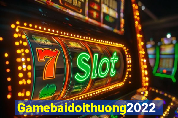 Gamebaidoithuong2022 Game Bài Mới