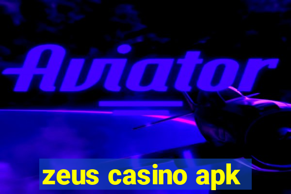 zeus casino apk