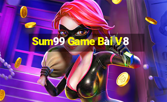 Sum99 Game Bài V8