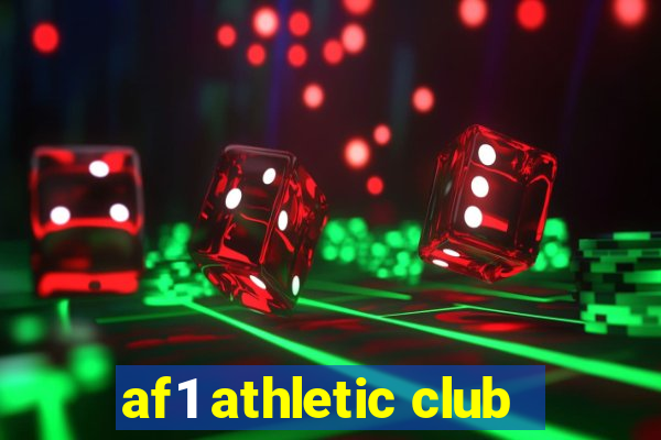 af1 athletic club