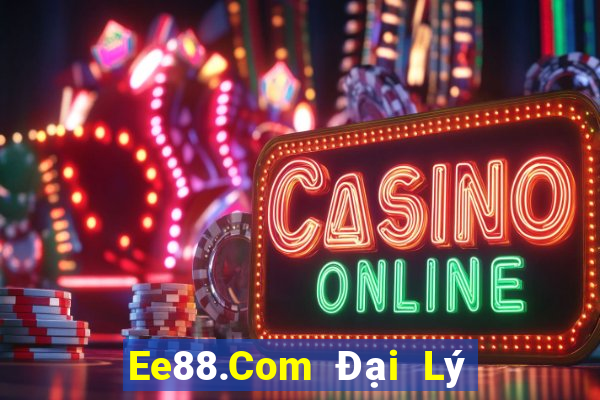 Ee88.Com Đại Lý Cấp 1 Game Bài