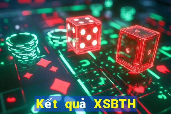 Kết quả XSBTH ngày thứ năm