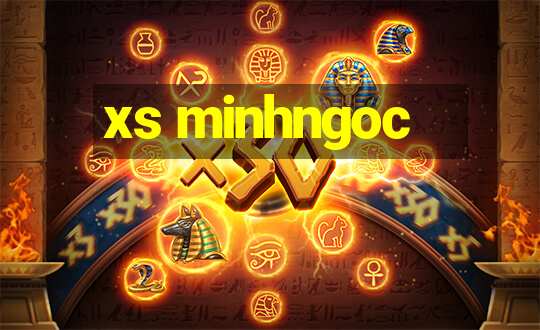 xs minhngoc