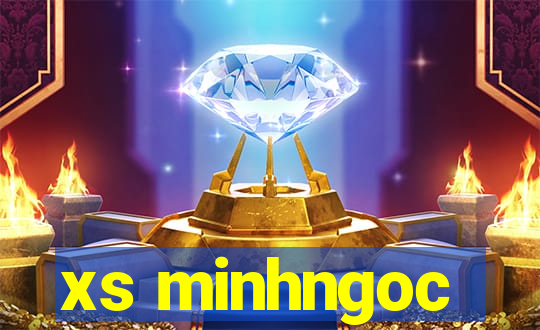 xs minhngoc