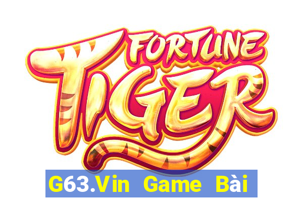 G63.Vin Game Bài Đổi Thưởng B52