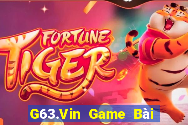 G63.Vin Game Bài Đổi Thưởng B52