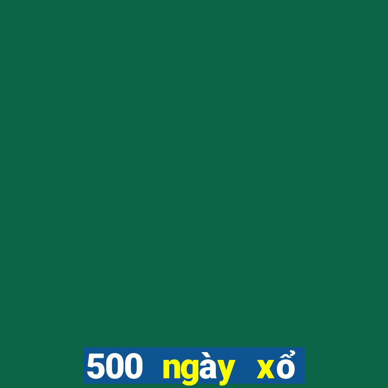 500 ngày xổ số an giang