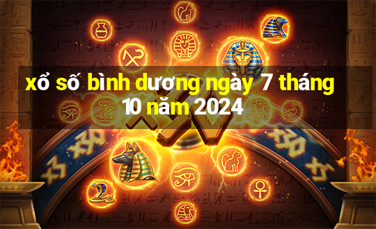 xổ số bình dương ngày 7 tháng 10 năm 2024