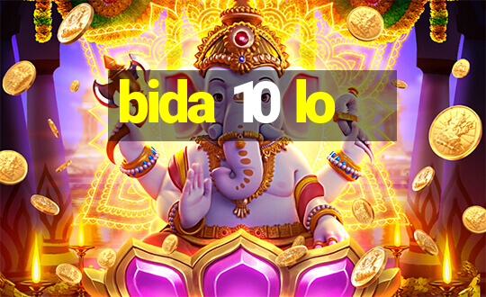 bida 10 lo