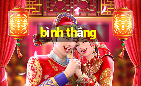 bình thắng