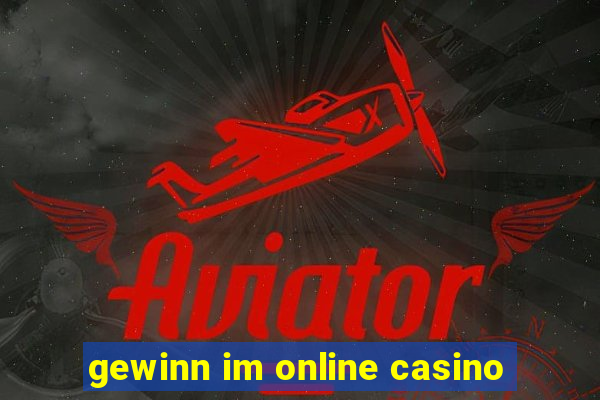 gewinn im online casino