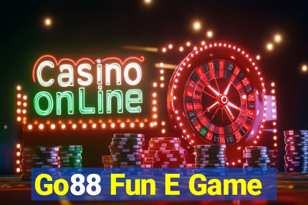 Go88 Fun E Game