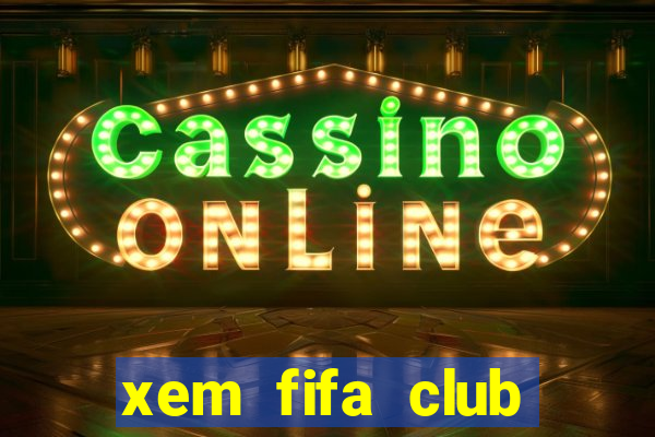 xem fifa club world cup