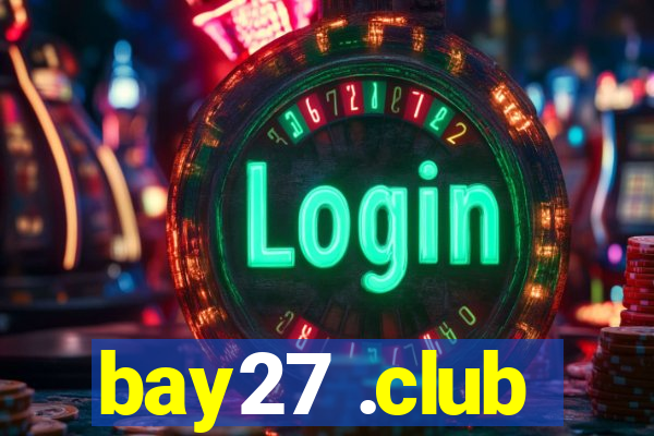 bay27 .club