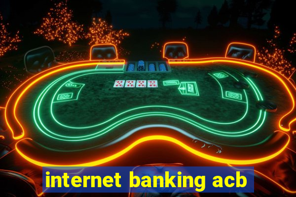 internet banking acb