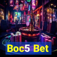 Boc5 Bet